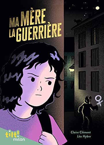 ma mère la guerrière