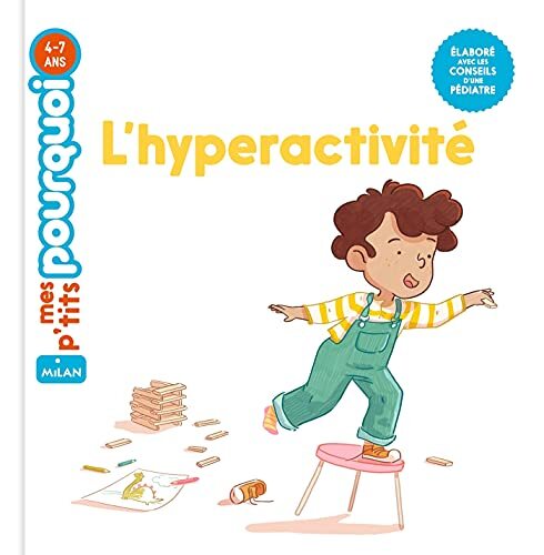 l' hyperactivité  