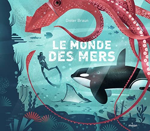 le monde des mers  