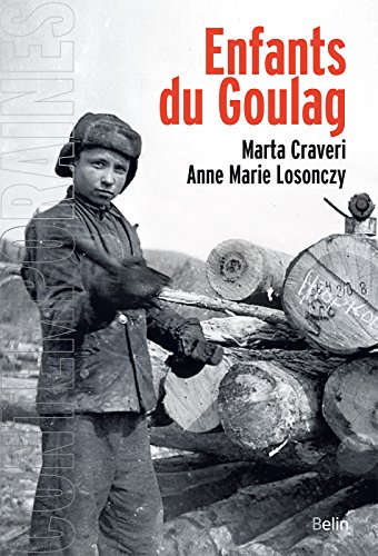 les enfants du goulag  