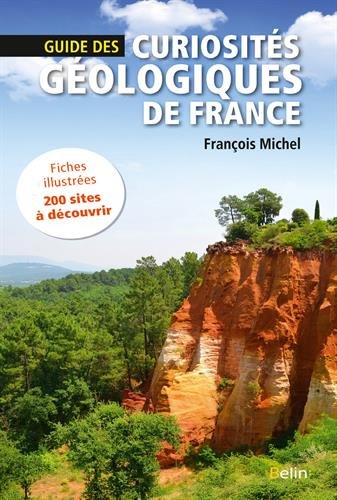 guide des curiosités géologiques de france