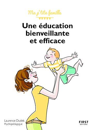 Éducation bienveillante et efficace (Une)