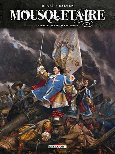 Couverture: mousquetaire, tome 4 : charles de batz de castelmore mousquetaire, tome 4 : charles de batz de castelmore