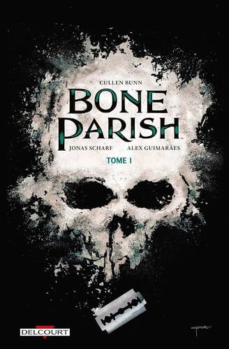 bone parish [Tome 1]