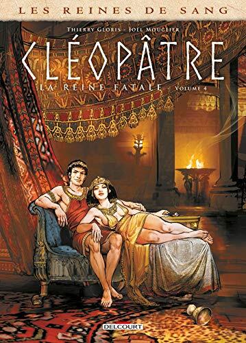 cléopâtre, la reine fatale [4]