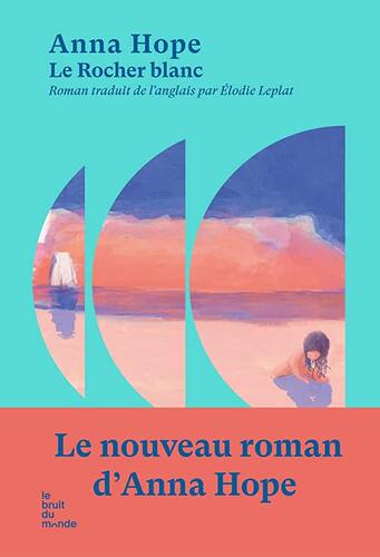 Couverture: le rocher blanc le rocher blanc