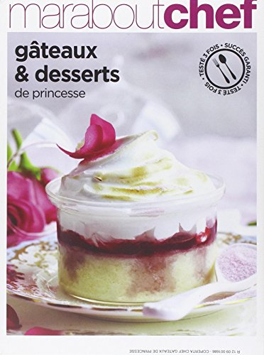 gâteaux et desserts de princesse