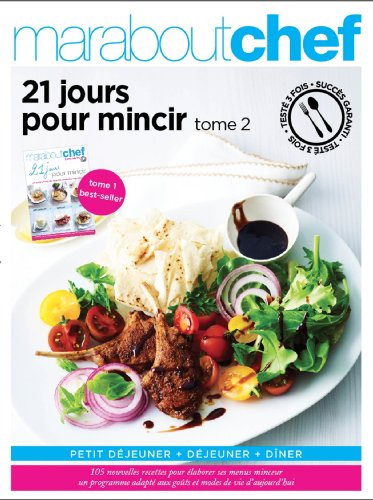 21 jours pour mincir [Tome 2]