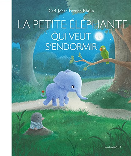 Petite elephante qui veut s endormir (la)