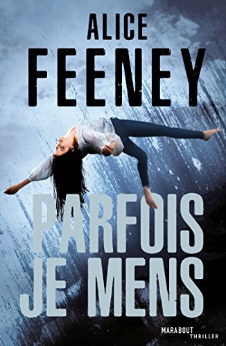 parfois, je mens