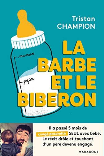 la barbe et le biberon  