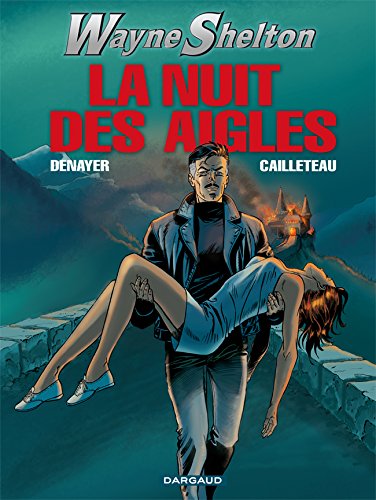 Nuit des aigles (la)