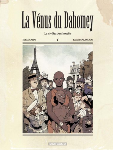 la vénus du dahomey - tome 1 - civilisation hostile  la)  