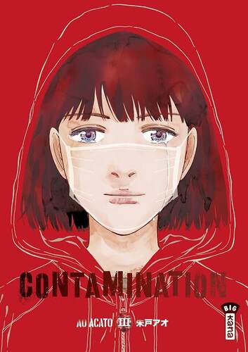 contamination ; tome iii [III]