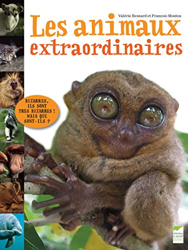 les animaux extraordinaires  