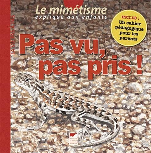 pas vu, pas pris !