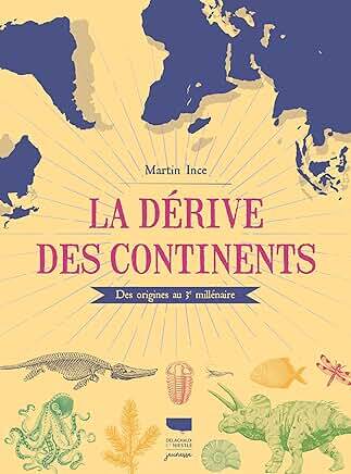 la dérive des continents  