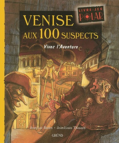 Venise aux 100 suspects