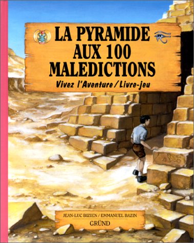 Pyramide aux 100 maledictions (la)