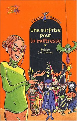 Une surprise pour la maitresse