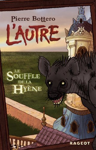 l' autre, t1. le souffle de la hyène    [1]