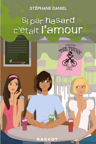 si par hasard c'était l'amour