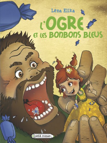 l' ogre et les bonbons bleus  