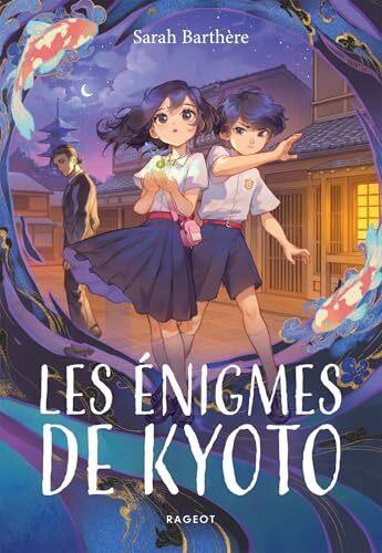 les énigmes de kyoto  