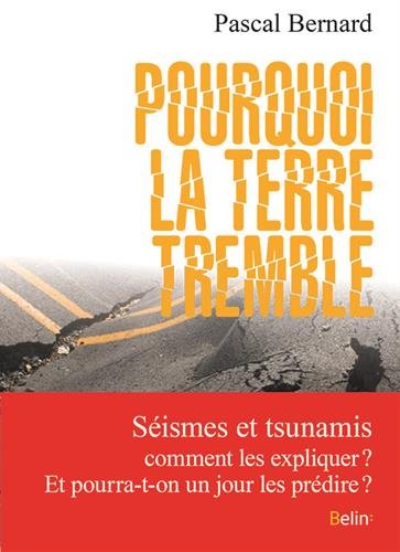 pourquoi la terre tremble
