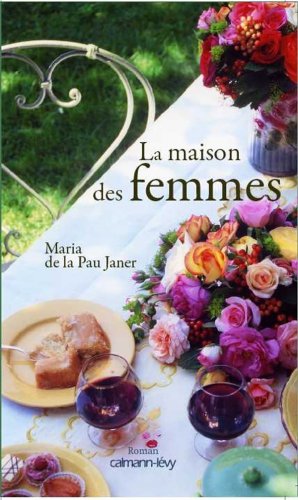 Maison des femmes (la)