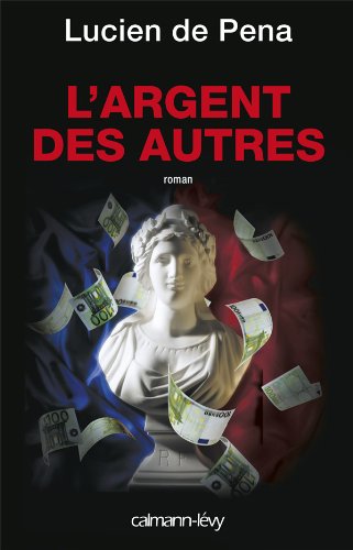 L argent des autres