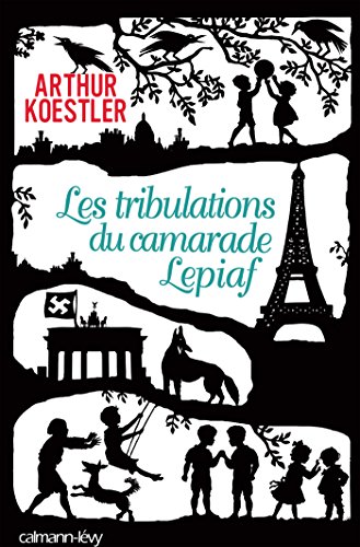 Tribulations du camarade lepiaf (les)