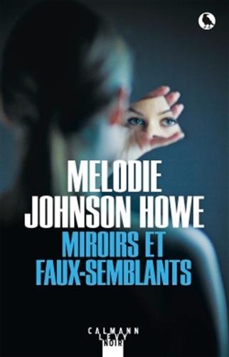 Miroirs et faux-semblants