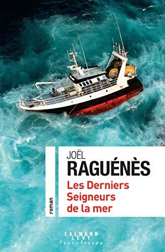 Derniers seigneurs de la mer (Les)