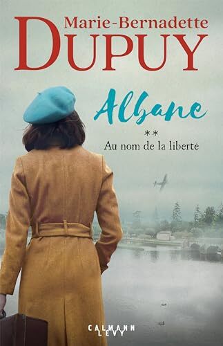 albane ; tome 2 : au nom de la liberté [2]