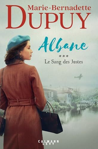 albane ; tome 3 : le sang des justes