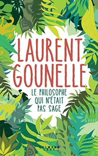 le philosophe qui n'était pas sage  