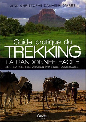 Guide pratique du trekking