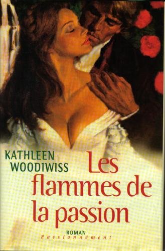 Flammes de la passion (les)