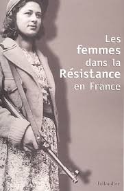 Femmes dans la resistance (les)