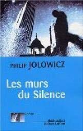 Murs du silence (les)