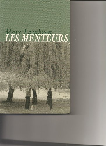 Menteurs (les)