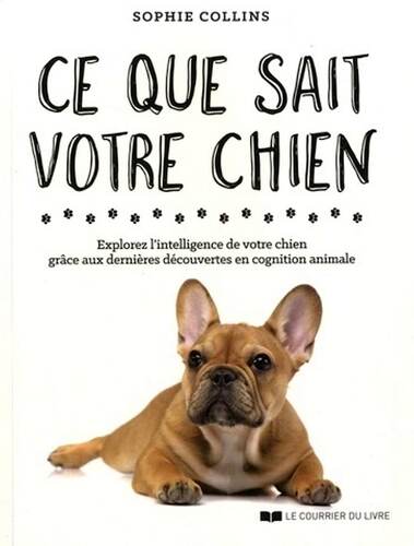 ce que sait votre chien