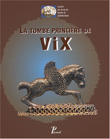 Tombe princiere de vix (la) - tome 2