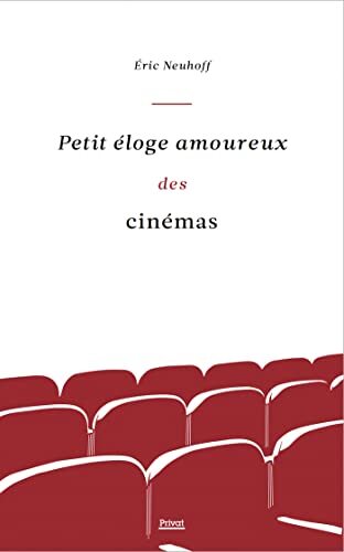 petit éloge amoureux des cinémas