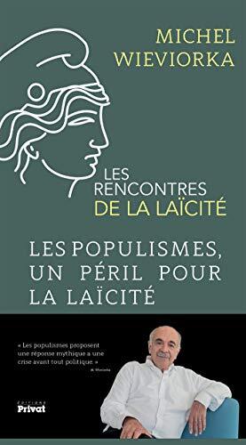 les populismes, un péril pour la laïcité  