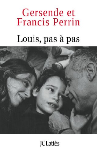 louis, pas à pas