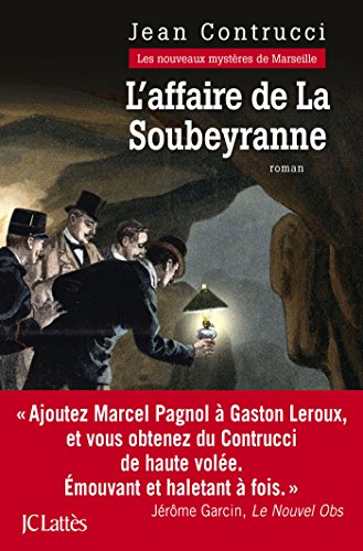 l' affaire de la soubeyranne  