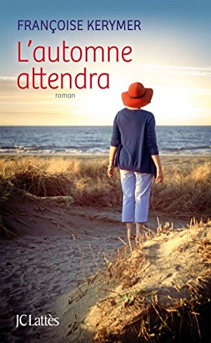 l' automne attendra  
