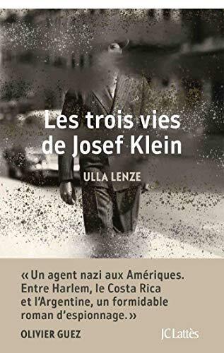 les trois vies de josef klein  